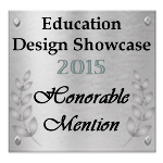 Honorable Mention: Education Design Showcase 2015