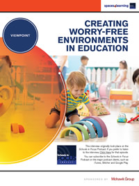 Creating Worry Free Environments in Education