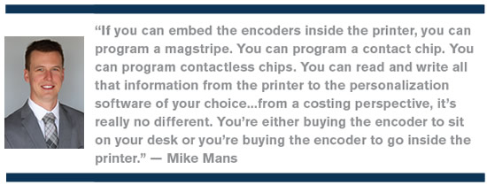 You are either buying the encoder to sit on your desk or you are buying the encoder to go inside the printer.