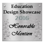 Honorable Mention: Education Design Showcase 2016